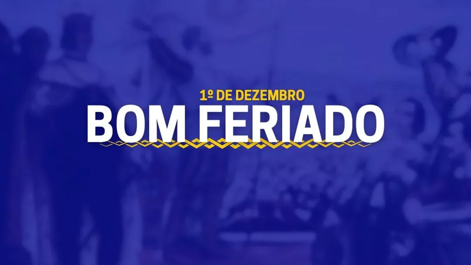 bom feriado!