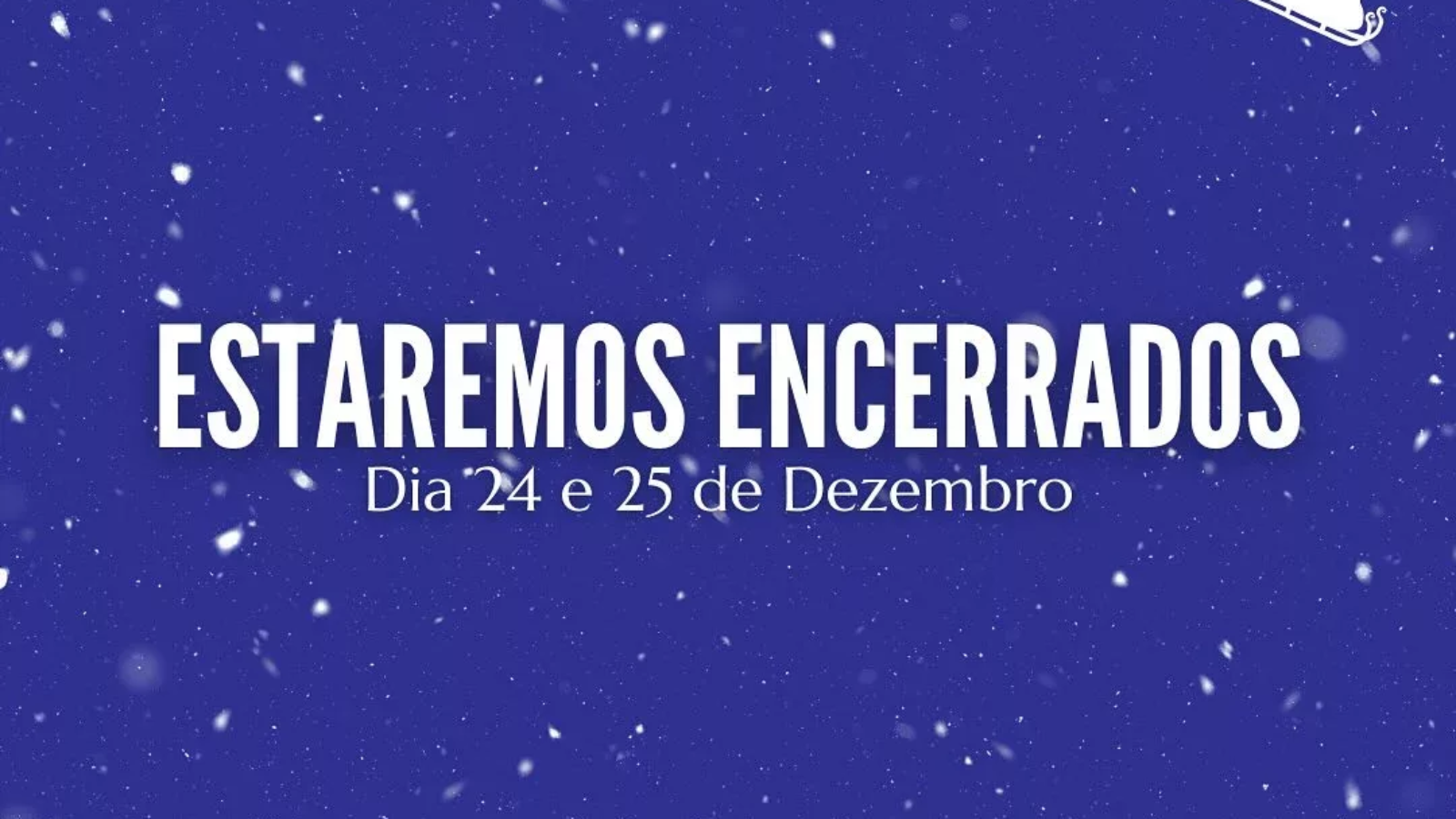 estaremos encerrados