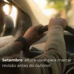 Setembro é o momento certo!